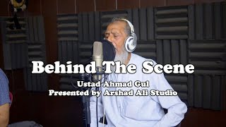 Behind the scene Ustad Ahmad Gul tapay [upl. by Hilel]