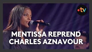 Mentissa chante « Hier Encore » de Charles Aznavour [upl. by Adliw]