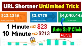 Secret Trick 🤑 URL Shortener self click unlimited trick  Link Shortener earn money  Make Money [upl. by Urbannal508]