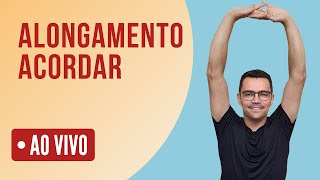 🔴 MELHOR ALONGAMENTO PARA ACORDAR O CORPO [upl. by Ahcsas428]