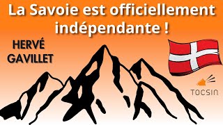 La Savoie est officiellement indépendante   Hervé Gavillet [upl. by Maite]