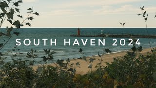 South Haven 2024 [upl. by Hermon]