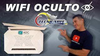 🔰 OCULTA tu red wifi asi router ADC 2001WT TECNICABLE 💹 [upl. by Karia929]