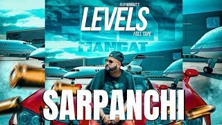 Elly Mangat ALBUM LEVELS Sarpanchi  Latest Punjabi Songs 2018 [upl. by Oedama]