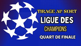 Quart de finale ligue Des Champions 2024 TIRAGE AU SORT  Champions league [upl. by Terag]