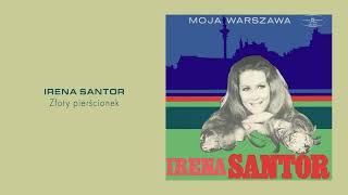 Irena Santor  Złoty pierścionek Official Audio [upl. by Gnen]