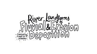 River Landforms of Erosion and Deposition  AS Physical Geography [upl. by Anura215]