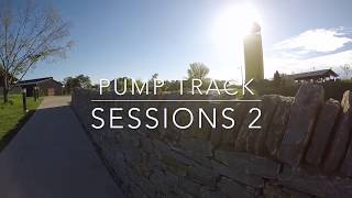 Pump Track Sessions 2 [upl. by Ahsilak]