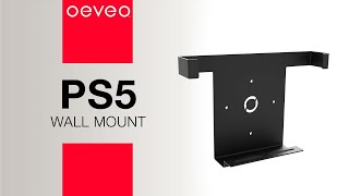 Mount your Playstation with the Oeveo™ PS5 Wall Mount [upl. by Annaitat]