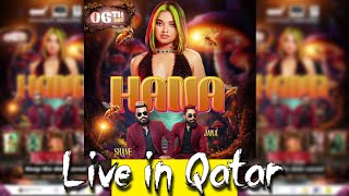 Hana with Lineone Live In Qatar  Official Ticket Launch [upl. by Ynafit156]