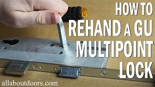 Rehanding a GU Multipoint Locks [upl. by Mccartan]