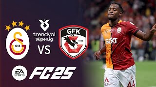 GALATASARAY VS GAZİANTEP FK TRENDYOL SÜPER LİG 3 HAFTA  EA FC 25 [upl. by Liarret]