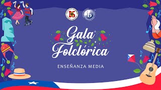 Gala Folclórica Fiestas Patrias  Enseñanza Media 2024 [upl. by Yednil572]