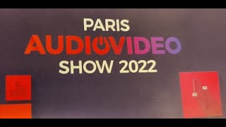 Paris AudioVideo Show 2022 [upl. by Dolhenty]