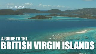 British Virgin Islands Guide  travelgurutv [upl. by Orly760]