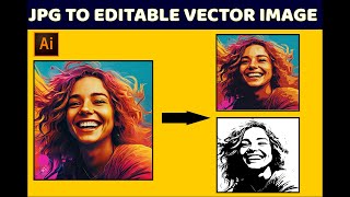 JPG to Vector Adobe Illustrator Image Trace in Adobe Illustrator [upl. by Dacey]