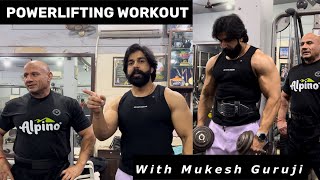 MUKESH GURU JI Ne Kaha  POWERLIFTING [upl. by Ettenahs]