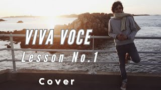 Lesson No1  Viva Voce cover [upl. by Anovad]