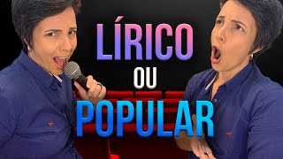 Diferenças entre Canto LÍRICO e POPULAR [upl. by Carlstrom]