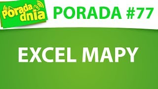 iExcelpl Porada dnia 77 Excel Mapa Polski 3W Power Map [upl. by Ahsiuqel]