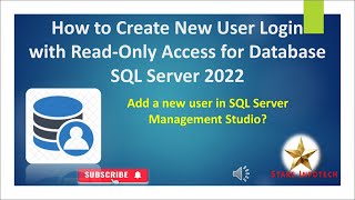 How to Add New User Login with Read Only Access to SQL Server  Create Login for SQL Server 2022 [upl. by Anayad556]