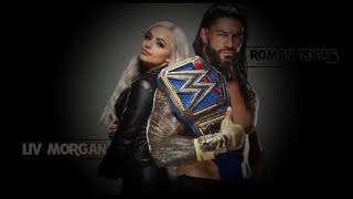 Roman Reigns amp Liv Morgan Theme Mashup [upl. by Haskell]