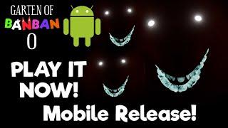 Garten of Banban 0  Official Mobile Trailer OUT NOW [upl. by Aitercul]