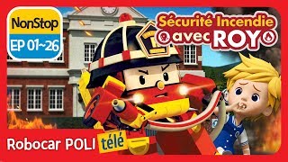 Sécurité incendie avec ROY  NON STOP 0126  Robocar POLI télé  Robocar POLI Français [upl. by Carena]