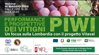 Webinar Performance e prospettive dei vitigni PIWI  16 maggio 2024 [upl. by Richlad]