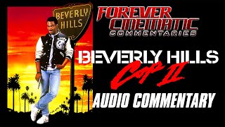 Beverly Hills Cop II 1987  Forever Cinematic Commentary [upl. by Solram630]