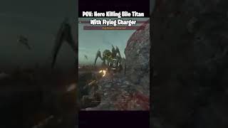 HELLDIVERS 2  POV Hero Killing Bile Titan By Launching A Charger At It [upl. by Dupre]