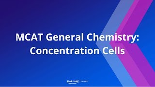 MCAT General Chemistry Concentration Cells [upl. by Kenway]