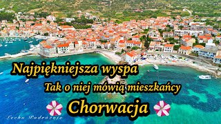 Najpiękniejsza wyspa Chorwacji Tak mówią Chorwaci którzy tam mieszkają [upl. by Cockburn]