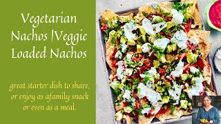 VEGETARIAN NACHOS  VEGGIE LOADED NACHOS  HOW TO MAKE NACHOS AT HOME [upl. by Eartha]