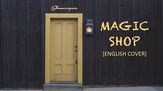 English Cover BTS방탄소년단  Magic Shop by Shimmeringrain [upl. by Bough37]