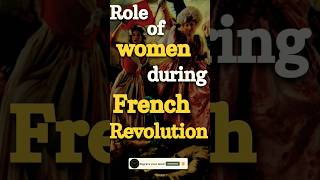 Role of women during french revolution frenchrevolution history class9 viral [upl. by Underwood]