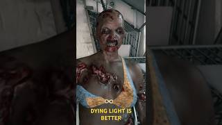 Dying Light Is Better In Almost EVERY Way [upl. by Artened]