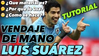 VENDAJE DE MANO LUIS SUAREZ… [upl. by Zohar827]