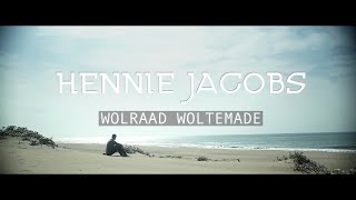 Hennie Jacobs  Wolraad Woltemade [upl. by Enohpets]