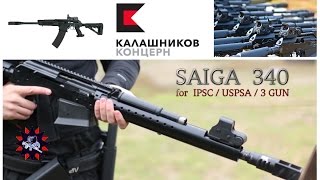 Saiga 340 for IPSC  USPSA  3GUN [upl. by Aihcropal]