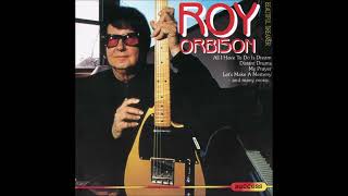 Roy Orbison  Only the Lonely [upl. by Wonacott742]