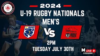 Canadian Mens Rugby U19 Championships Alberta vs BC Tuesday July 30th [upl. by Hedvig198]