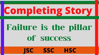 Failure Is The Pillar of Success  Completing Story Story Writing five words per day [upl. by Jermayne]