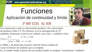 Límites y continuidad Aplicaciones Unidades 2 BAT ccss2 05 35 José Jaime Mas [upl. by Vowel]