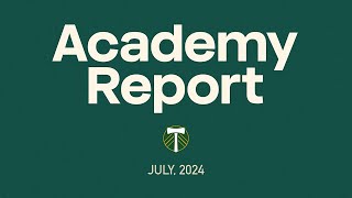 Timbers Academy Report  July 2024  A look back at the 202324 season [upl. by Aninep]