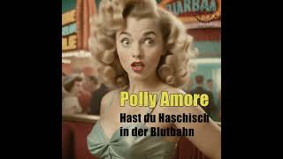 Polly Amore  Hast du Haschisch in der Blutbahn naughty 1960s schlager original rare burlesque [upl. by Ahsemak]