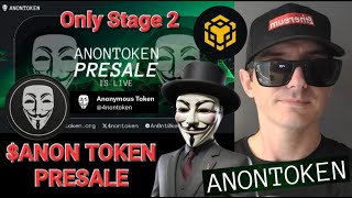 ANON  ANONTOKEN PRESALE CRYPTO COIN ALTCOIN HOW TO BUY ANON TOKEN BNB BSC ICO PANCAKESWAP USDT NEW [upl. by Anilatsyrc]