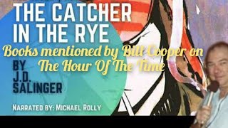 The Catcher In The Rye  Novel Audiobook A Big Literature Production [upl. by Annoeik]