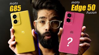 Moto G85 vs Moto edge 50 fusion  Big Confusion  Dont buy Before watch This🥵 [upl. by Ahsart]