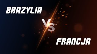 Brazylia VS Francja  ZSTI Mundial  Dzień I [upl. by Lad]